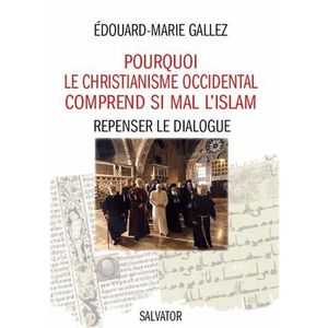 Islam et Christianisme au miroir lun de lautre : Approches dun chrétien dAlgérie (French Edition)