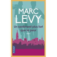 LITTÉRATURE FRANCAISE Un sentiment plus fort que la peur LITTÉRATURE FRANCAISE Un sentiment plus fort que la peur