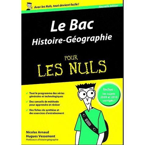 Le bac histoire géographie pour les nuls   Achat / Vente livre