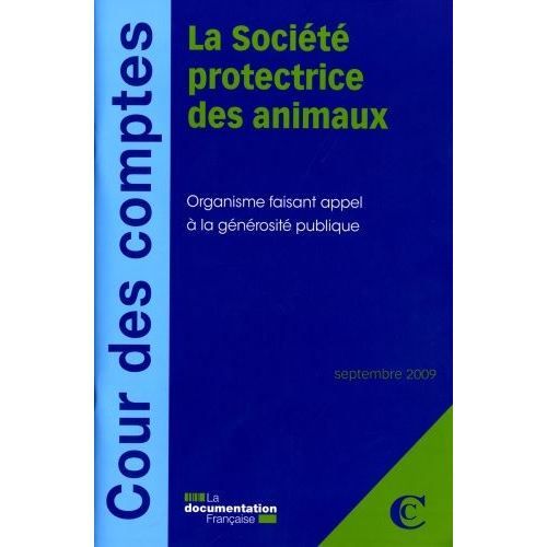 La société protectrice des animaux   Achat / Vente livre Collectif