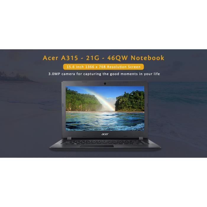 Ordinateur Portable- Acer A315 - 21G - 46QW PC1