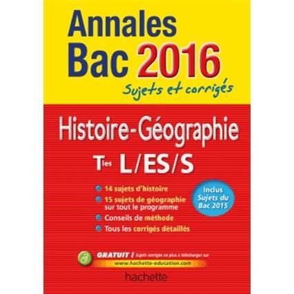 Livre Lycée Annales Corrigées Histoire Géographie - 