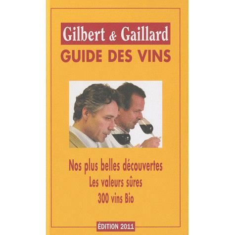 Guide des vins Gilbert et Gaillard (édition 2011)   Achat / Vente