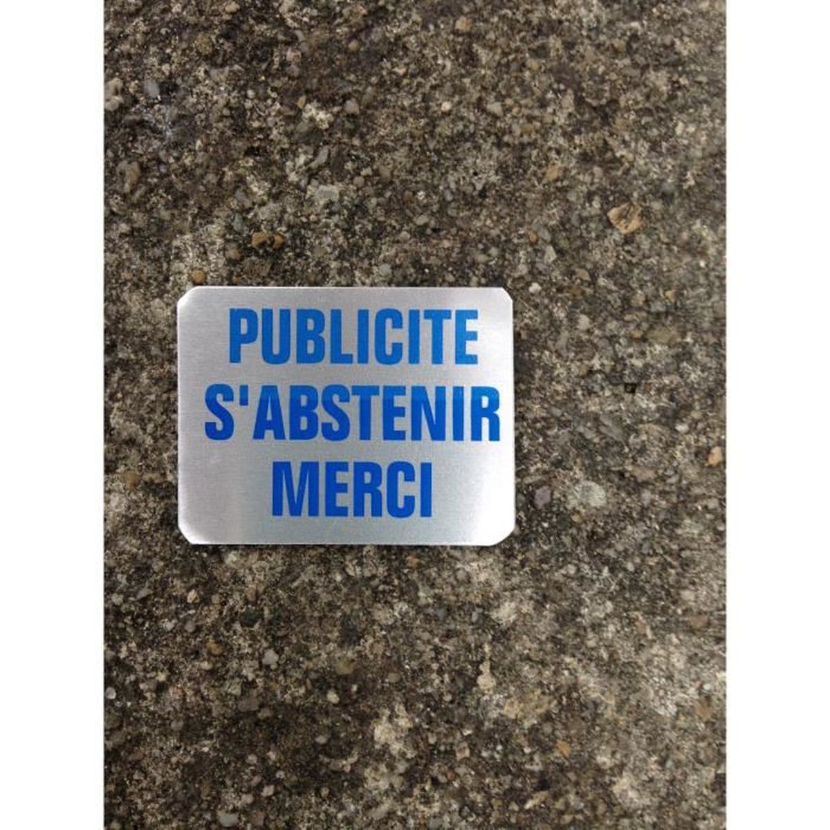 plaque gravée PAS DE PUBLICITE MERCI STOP PUB 2 versions petit format