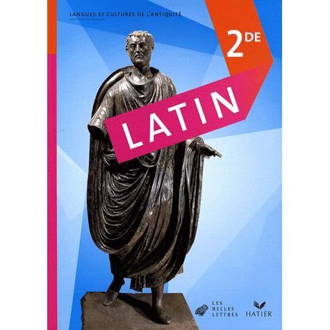 LATIN ; 2NDE ; LIVRE DE LELEVE (EDITION 2008)   Achat / Vente livre