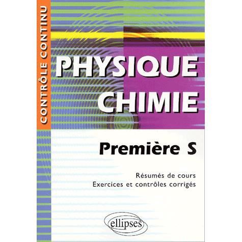 Controle Continu Physique Chimie 1ère S - 