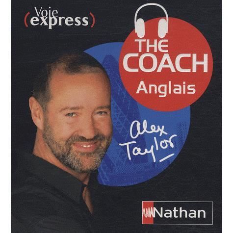 The coach ; anglais   Achat / Vente livre Alex Taylor pas cher