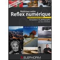 Maîtrisez votre reflex numérique - Formation Ph...