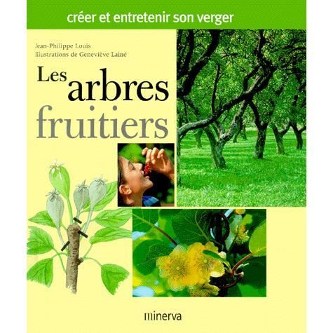 Les arbres fruitiers   Achat / Vente livre Jean Philippe Louis pas