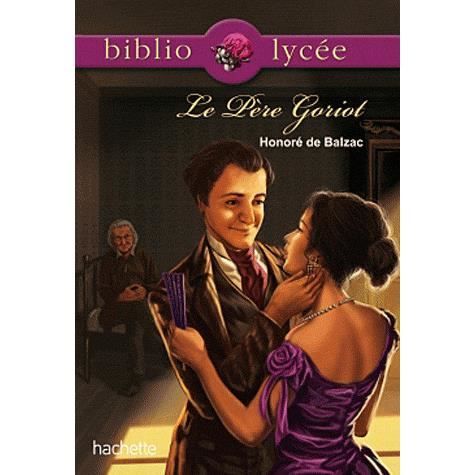 BIBLIOLYCEE T.56; le Père Goriot   Achat / Vente livre V. Bremond