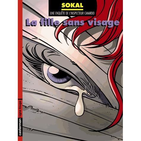 Canardo t.18 ; la fille sans visage   Achat / Vente BD Benoît Sokal