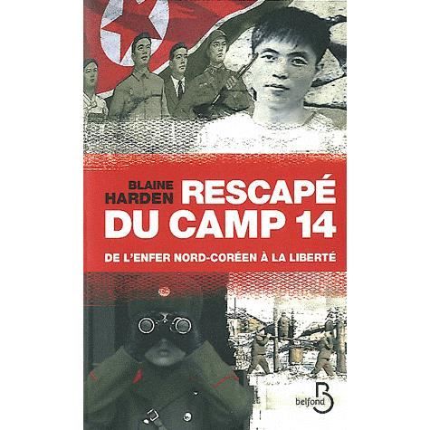 RESCAPE DU CAMP 14 ; DE LENFER NORD COREEN A LA L   Achat / Vente