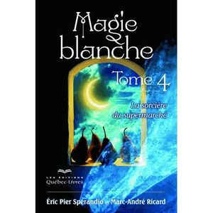 Livre Sur La Magie Blanche - 