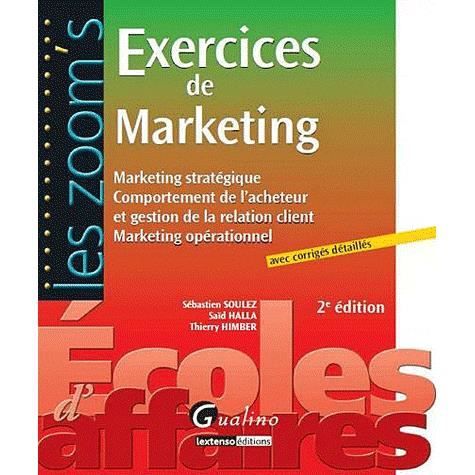 Exercices de marketing avec corrigés détaillés  Achat / Vente