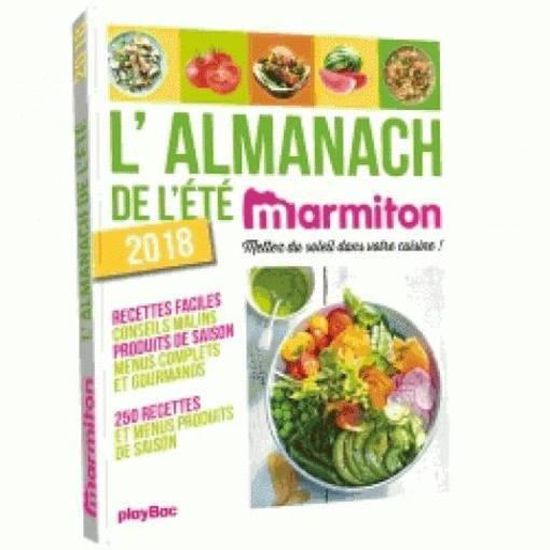 Livre , l\u0027almanach de l\u0027été 2018 Marmiton , Achat / Vente livre Parution pas cher , Cdiscount