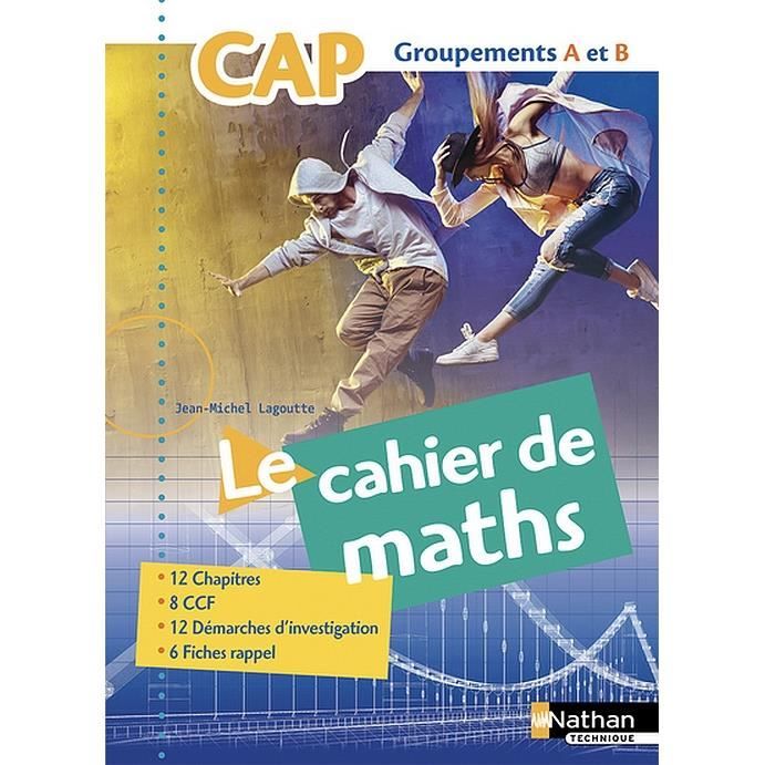 Mathematiques Cap Industriel Groupements A Et B Eleve - 