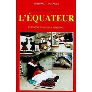 Guide Touristique Equateur Achat Vente Livres Guide - 