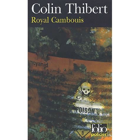 Royal cambouis   Achat / Vente livre Colin Thibert pas cher