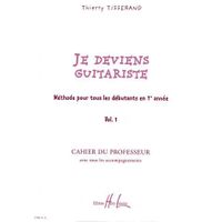 LIVRE MUSIQUE Je deviens guitariste LIVRE MUSIQUE Je deviens guitariste
