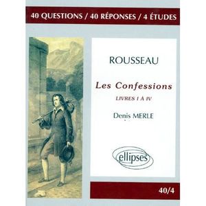 Rousseau Les Confessions - 