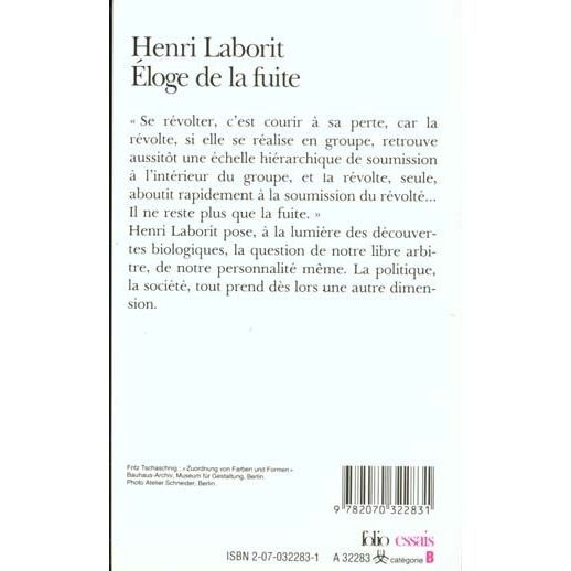 Eloge de la fuite   Achat / Vente livre Henri Laborit pas cher