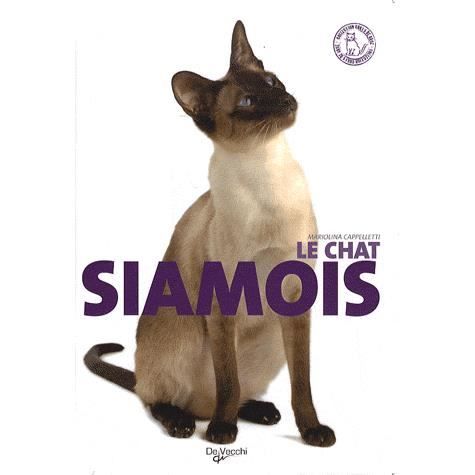 LE CHAT SIAMOIS   Achat / Vente livre Collectif pas cher  