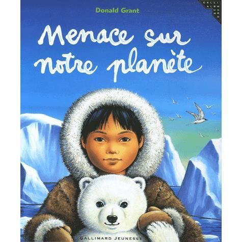 Menace sur notre planete   Achat / Vente livre Donald Grant pas cher 