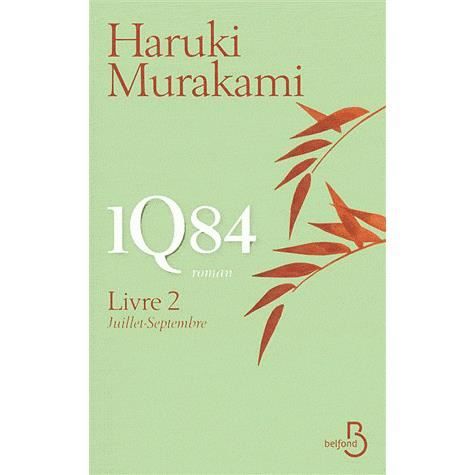 1Q84 livre 2 ; Juillet Septembre   Achat / Vente livre Haruki