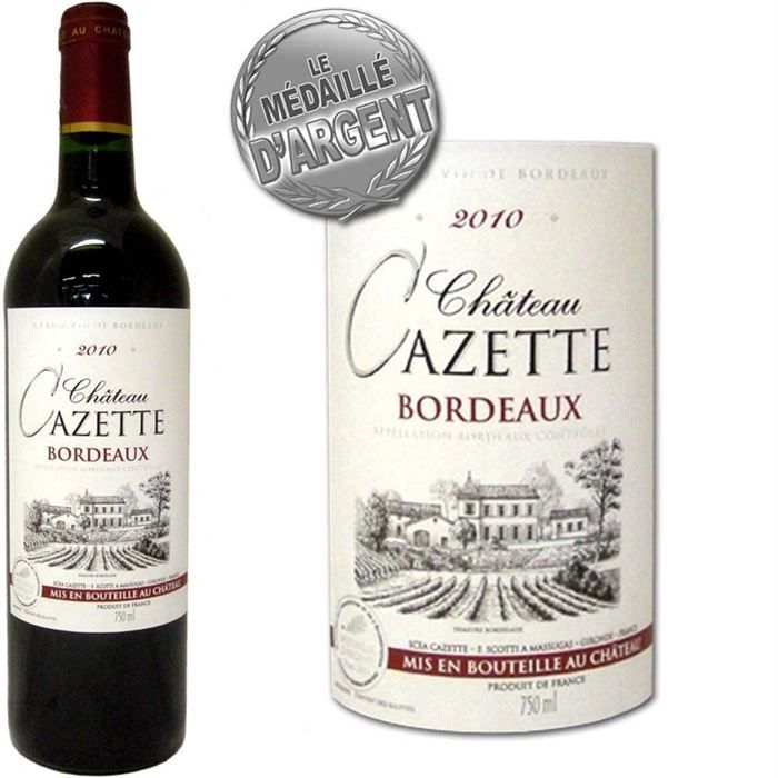 ETAT CORRECT   Château Cazette   AOC Bordeaux   Millésime 2010   Vin