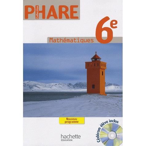 JEUNESSE ADOLESCENT Phare; phare ; mathématiques ; 6ème ; livre de