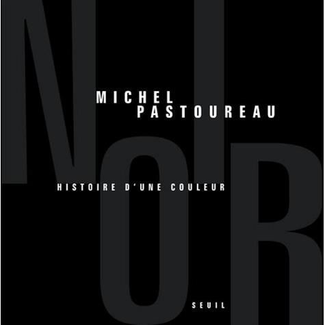 Noir, histoire dune couleur   Achat / Vente livre Michel Pastoureau