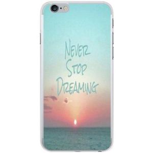 coque iphone 6 never stop dreaming coque iphone 6 never stop dreaming