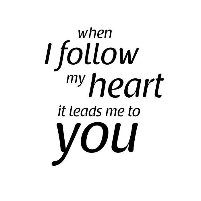Stickers adhésif mural I follow my heart- 30x35cm