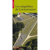 HISTOIRE ANTIQUE Les mégalithes de Locmariaquer HISTOIRE ANTIQUE Les mégalithes de Locmariaquer