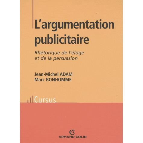 argumentation publicitaire ; rhetorique de l  Achat / Vente