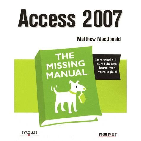 Access 2007   Achat / Vente livre Matthew mac Donald pas cher