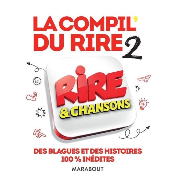 Livre - la compil du rire ; rire & chansons