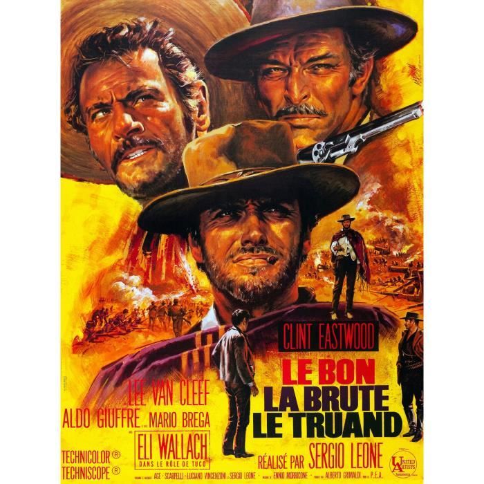 Musique Du Film Le Bon La Brute Le Truand BON LA BRUTE ET LE TRUAND (LE) repro poster 60x80 - Achat / Vente