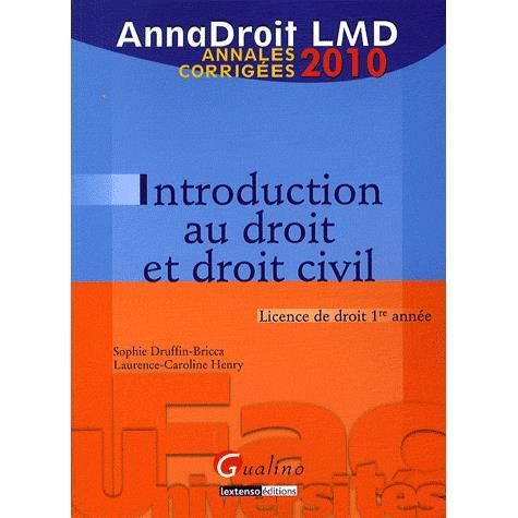 ANNADROIT 2010 ; INTRODUCTION AU DROIT ET DROIT CI   Achat / Vente