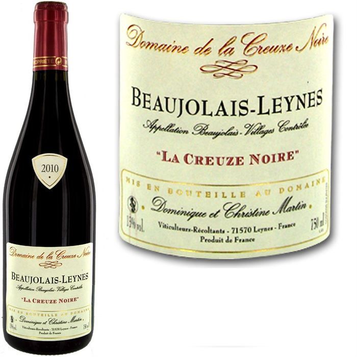 Domaine de la Creuze Noire Beaujolais Leynes 2009   Achat / Vente VIN