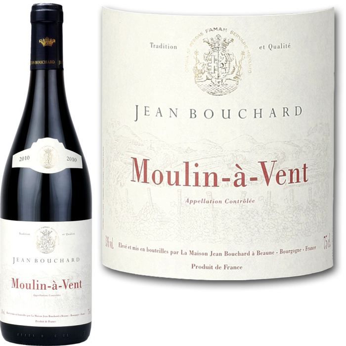 Moulin à Vent Jean Bouchard 2010 Achat / Vente vin rouge Moulin à Vent Bouchard 2010 Cdiscount